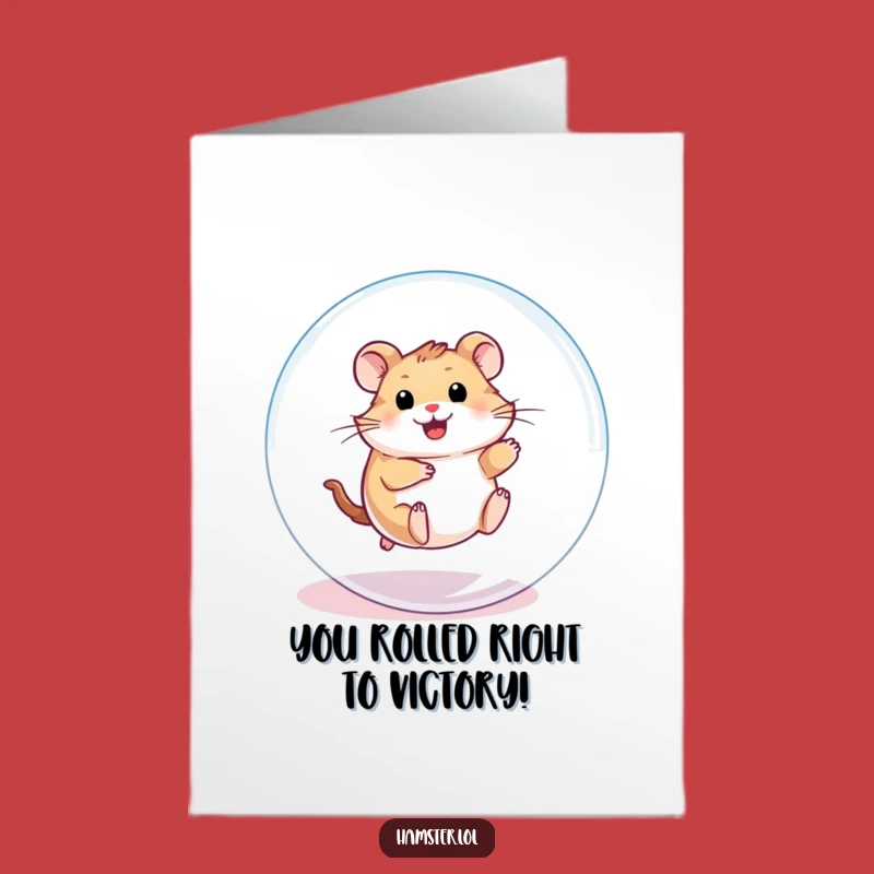 Free Printable Hamster Ball Congrats Card - Fun & Funny Downloadable