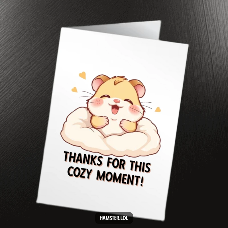 Funny Free Printable Thank You Card: Hamster giggling, burying itself in soft, fluffy bedding, pure comfort.